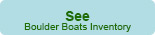 Boulder Boats Inventory